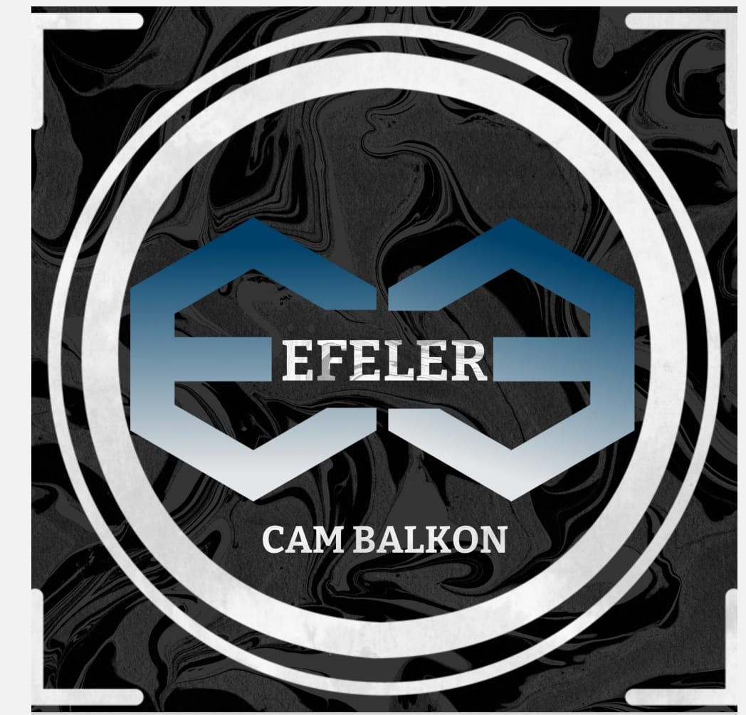 Efeler Cam Balkon Sistemleri 